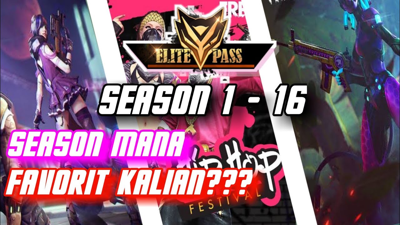 All Elite Pass Season 1 Sampai Season 16 Garena Free Fire YouTube