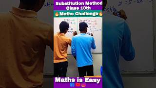 Substitution Method Class 10🔥 | Class 10th Maths #ytshorts #fun #shorts #cbse #class10 #trend #ma