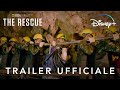 Disney+ | The Rescue - Il Salvataggio dei Ragazzi | Disponibile dal 31 Dicembre