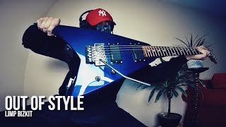 Limp Bizkit - Out Of Style (Guitar Cover)