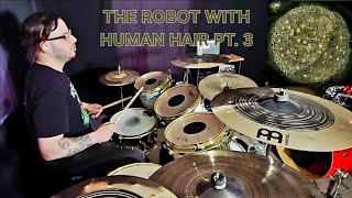 SallyDrumz - Dance Gavin Dance - The Robot With Human Hair Pt. 3 Drum Cover