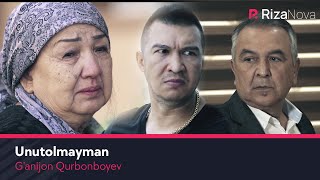 G'anijon Qurbonboyev - Unutolmayman | Ганижон Курбонбоев - Унутолмайман (soundtrack)