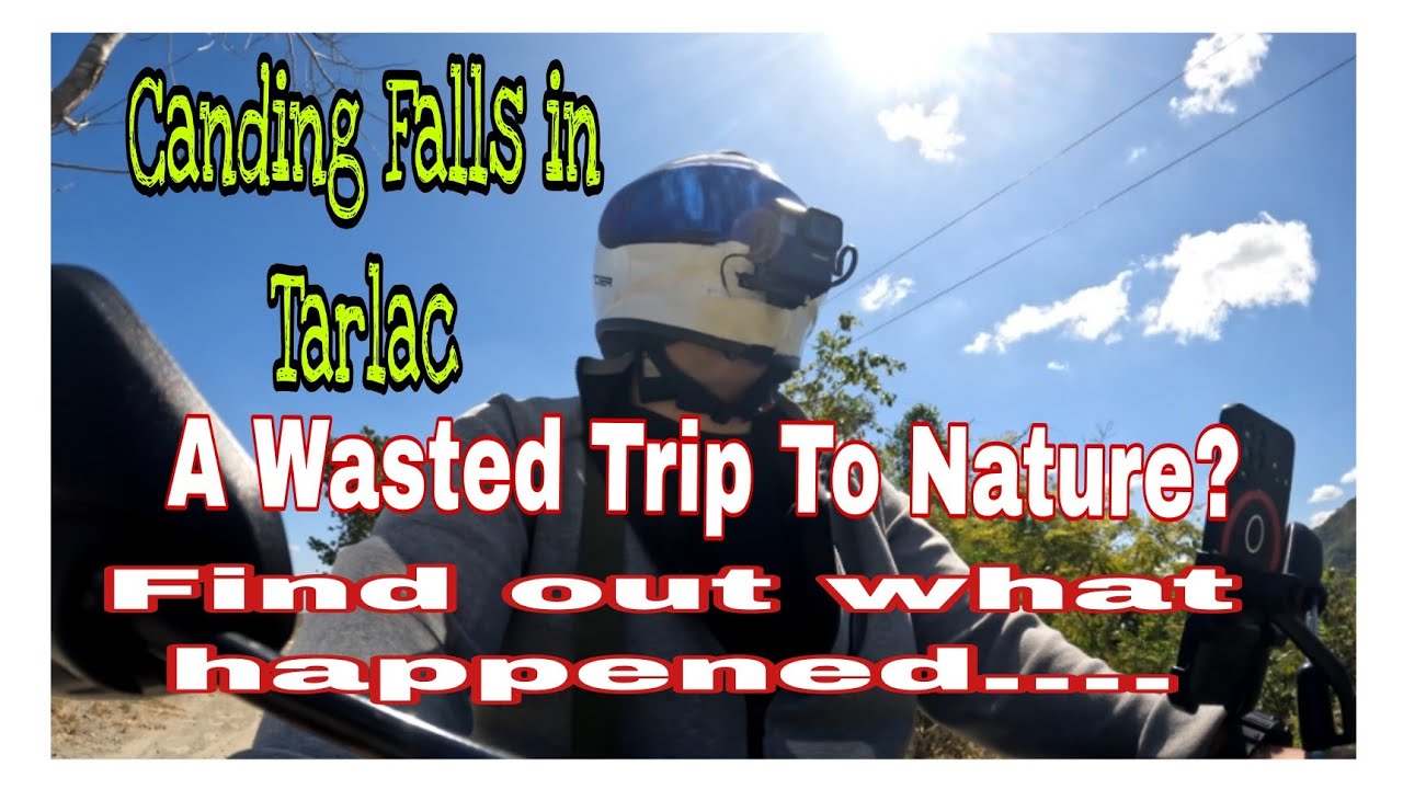 Canding Falls in Tarlac (A Wasted Trip To Nature? What Happened,Find ...