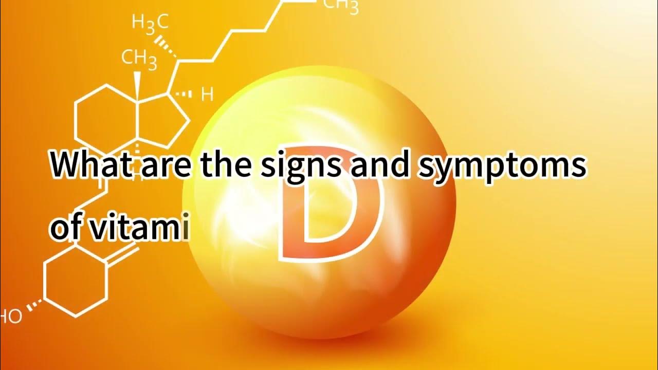 What are the signs and symptoms of vitamin D deficiency? YouTube