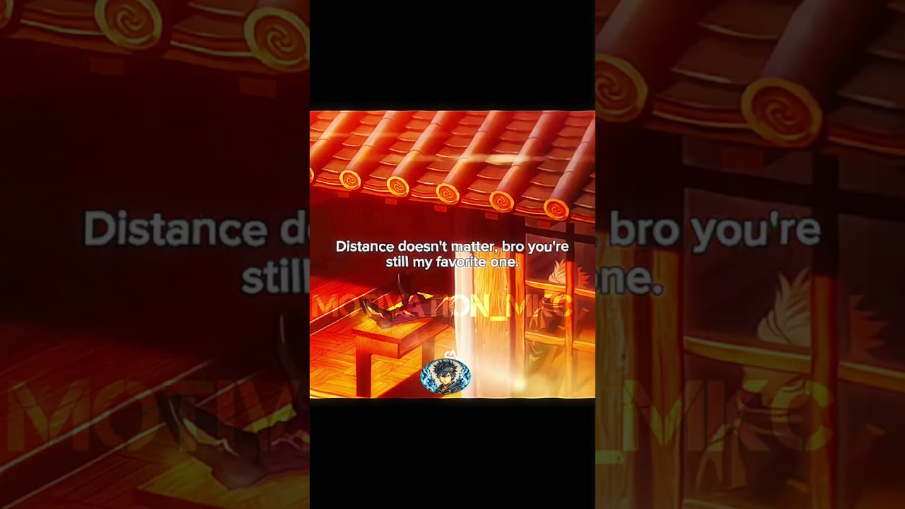 distance doesn't matter bro you are still my favourite 