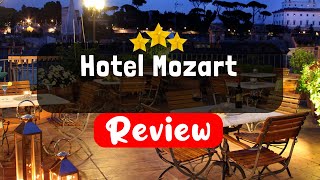 호텔 모차르트 로마 리뷰 - 이 호텔에 묵어야 할까요?