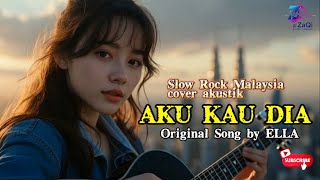 Akustik Cover Lagu Slow Rock Malaysia ‼️ AKU KAU DIA \
