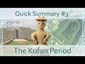 Japans kofun period in 3 minutes
