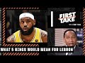Stephen A. breaks down how LeBron James' legacy would be impacted by a 5th ring | First Take