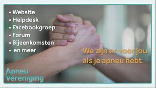 De Apneuvereniging Is Er Voor Jou Als Apneu Hebt