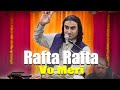 Rafta Rafta Vo Meri Hasti Ka Saama Hogaye Naseem Ali Siddiqui Live Rafta Rafta Vo Meri Hasti Ka Saama Hogaye Naseem Ali Siddiqui Live