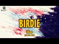 illion - BIRDIE [和訳] [歌詞付き] [Sub Español] [Romaji]