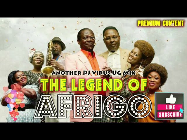 Afrigo Band - The Legend Nonstop Mixtape - Please Subscribe class=