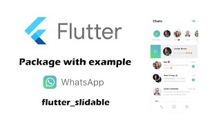 Flutter WhatsApp UI | slidable package