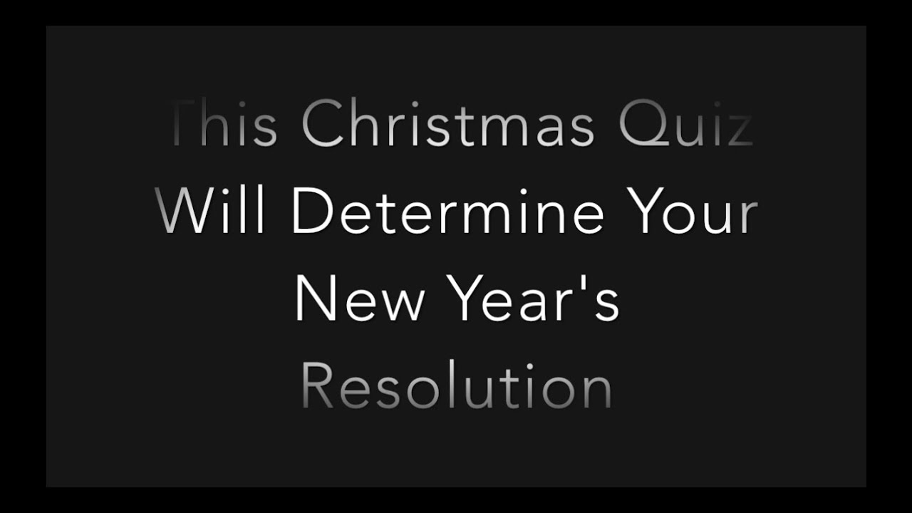 Teacher quiz: can we guess your new year’s resolution? Quiz Determines My New Year's Resolution! - YouTube