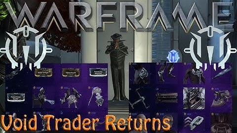 Warframe - Void Traders Returned! 143rd Rotation [5th June 2020]