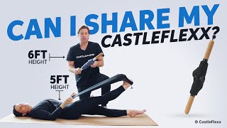 Can We Share Our CastleFlexx ?