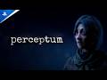 Perceptum - Announcement Trailer | PS5 Games
