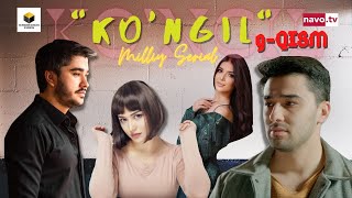 Ko'ngil  (o'zbek serial) 9- qism | Кўнгил (ўзбек сериал) 9- қисм