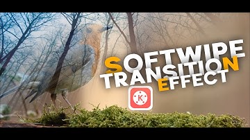 Soft Wipe Transition Effect In Kinemaster || Kinemaster Tutorial || More Knowing