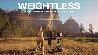 ZUEZEU - WEIGHTLESS (Live in Yosemite National Park) Ft. Maxine Louise