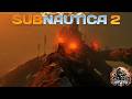 ENTRAMOS EN EL BIOMA CALIENTE Y TERMINAMOS LA BASE - SUBNAUTICA 2 EARLY ACCESS #3 - GAMEPLAY ESPAÑOL