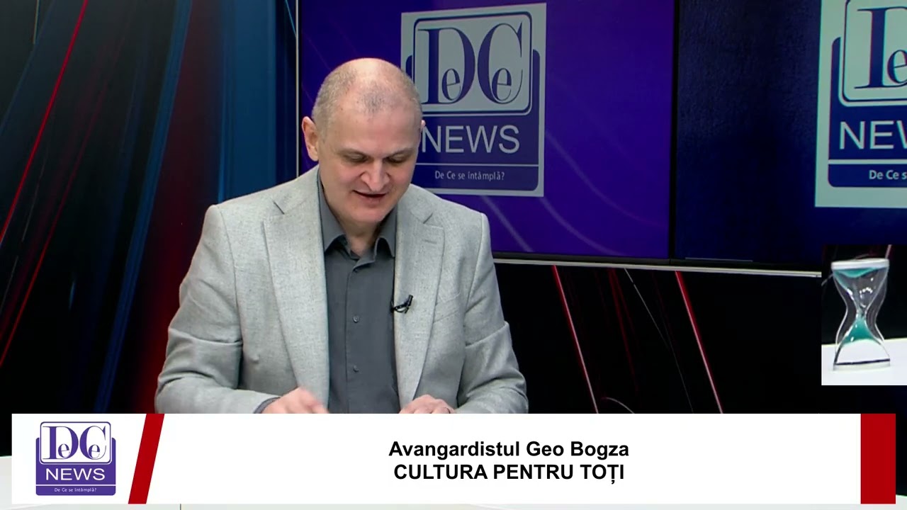 Avangardistul Geo Bogza / CULTURA PENTRU TOȚI