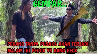 Download Lagu 🔴BANG BECK HAMPIR MEMBUAT RAHANG PEDOK PECAH TANPA D4RAH DI LOKASI PEPERANGAN MP3