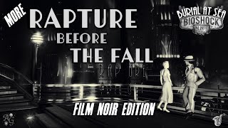 Noir Jazz Ambience | More Rapture Before the Fall - NYE 1958 🎷🎶 1.5+ HOURS Bioshock background 🎶🎷