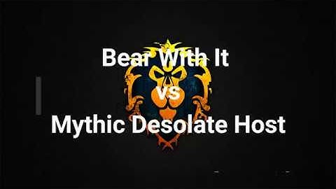 Bear with It vs Mythic Desolate Host Affliction Warlock PoV