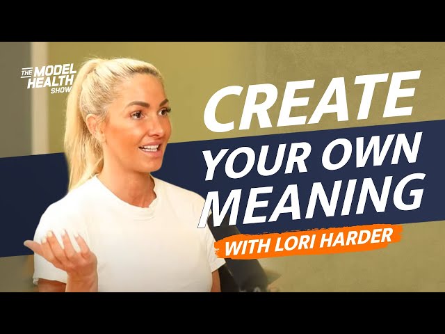 Upgrade Your Environment, Practice Persistence, & Create Your Own Meaning - With Guest Lori Harder Upgrade Your Environment, Practice Persistence, & Create Your Own Meaning - With Guest Lori Harder