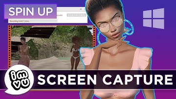 [IMVU Spin Up] How To Screen Capture on Windows