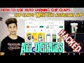 How To Auto Money Earning Clip Claps App With Click Assistant Farming Tricks