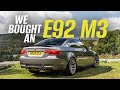 We Bought An E92 M3 Competition! | SCD Driven