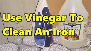 Cleaning An Iron with Vinegar | It Works!