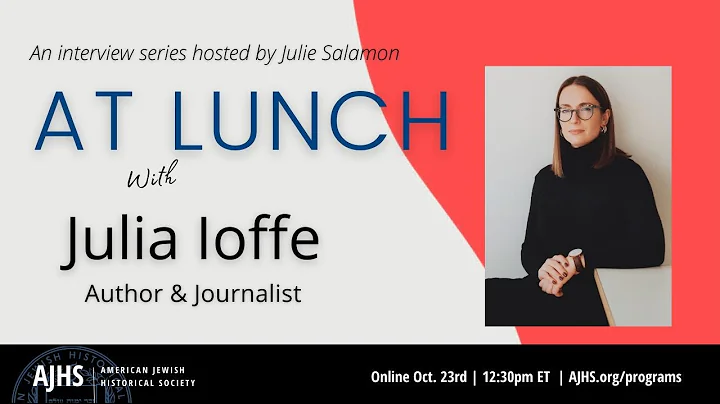 At Lunch with Julia Ioffe