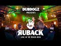 Dubdogz presents: RUBACK @ Só Track Boa SP