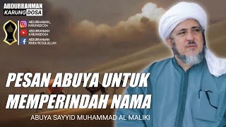 Pesan Abuya Sayyid Muhammad Al Maliki