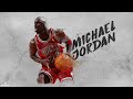 Michael Jordan - Montage | Hot (Young Thug)