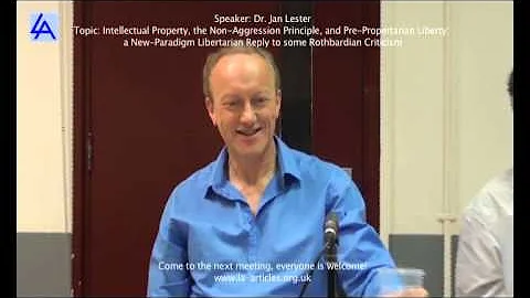 Jan Lester: Intellectual Property, the Non-Aggress...
