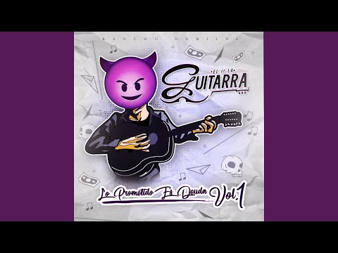 El de La Guitarra - A Lo Lejos Me Veran
