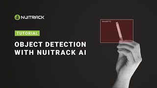 Nuitrack | Video tutorial #2: Object Detection with Nuitrack AI screenshot 4