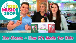 Ice Cream - How it's Made for Kids