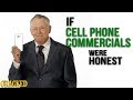 If Cell Phone Commercials Were Honest - Honest Ads (iPhone, Android)