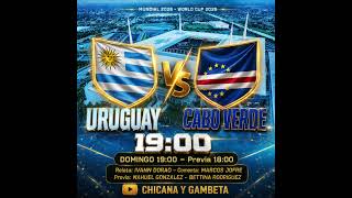 DONDE VER URUGUAY VS CABO VERDE EN VIVO 🔴📺⚽🌎| MUNDIAL 2026 🔥 WORLD CUP 2026 COMPLETO