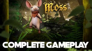Moss | Complete Gameplay | No Commentary | PSVR + PS4 PRO