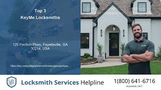Top 3 Locksmith Services Helpline in Fayetteville GA