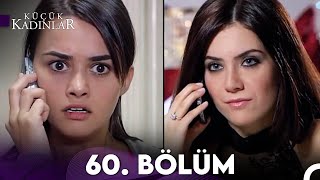 Küçük Kadınlar 60. Bölüm (FULL HD)