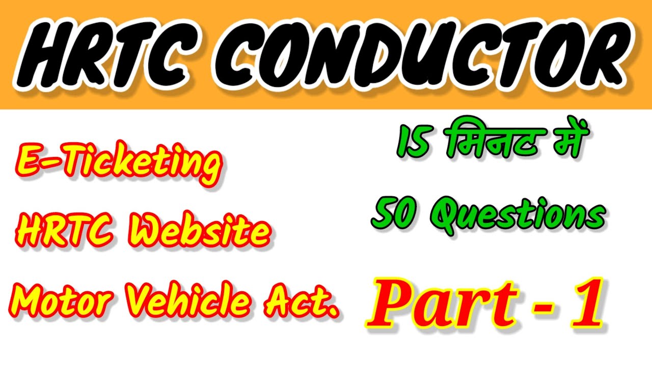 Hrtc conductor Motor vehicle act mcq ETicketing first Aid mcq