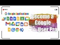 Become a google user pro  google workspace tutorial